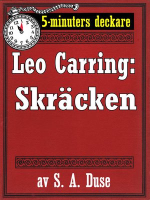 cover image of 5-minuters deckare. Leo Carring: Skräcken
